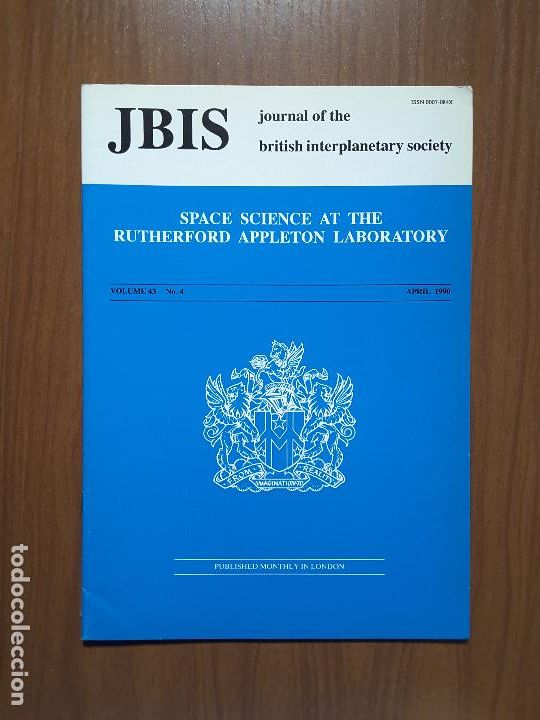 Collectionnisme de Revues et Journaux: Journal of the British Interplanetary Society Vol. 43, No. 4 - Space Science at the Rutherford AL