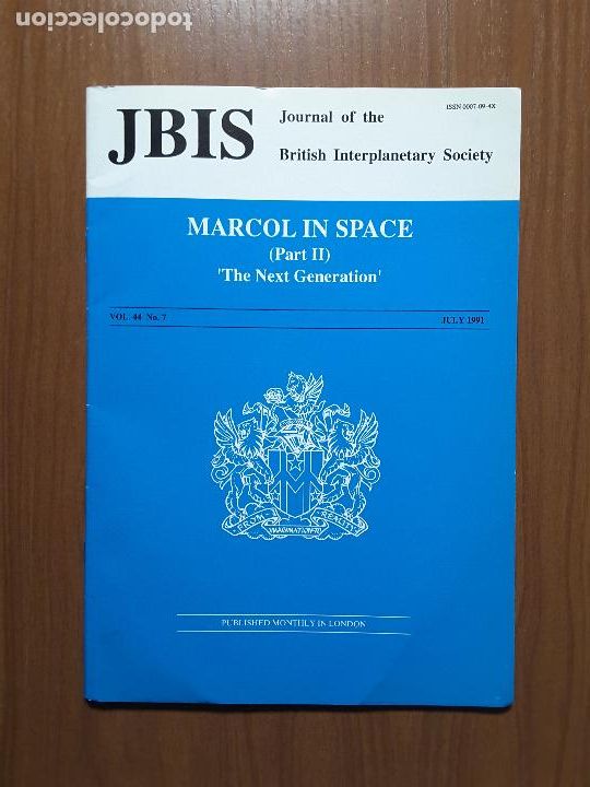 Collectionnisme de Revues et Journaux: Journal of the British Interplanetary Society Vol. 44, No. 7 - Marcol in Space (II)