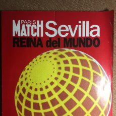 Coleccionismo de Revistas y Periódicos: PARIS MATCH SEVILLA REINA DEL MUNDO EXPO 92
