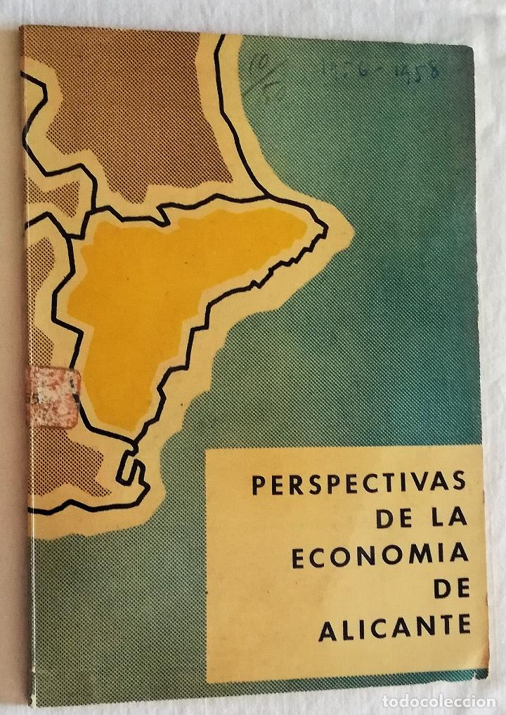 Coleccionismo de revistas y peri&oacute;dicos: PERSPECTIVAS DE LA ECONOM&Iacute;A DE ALICANTE