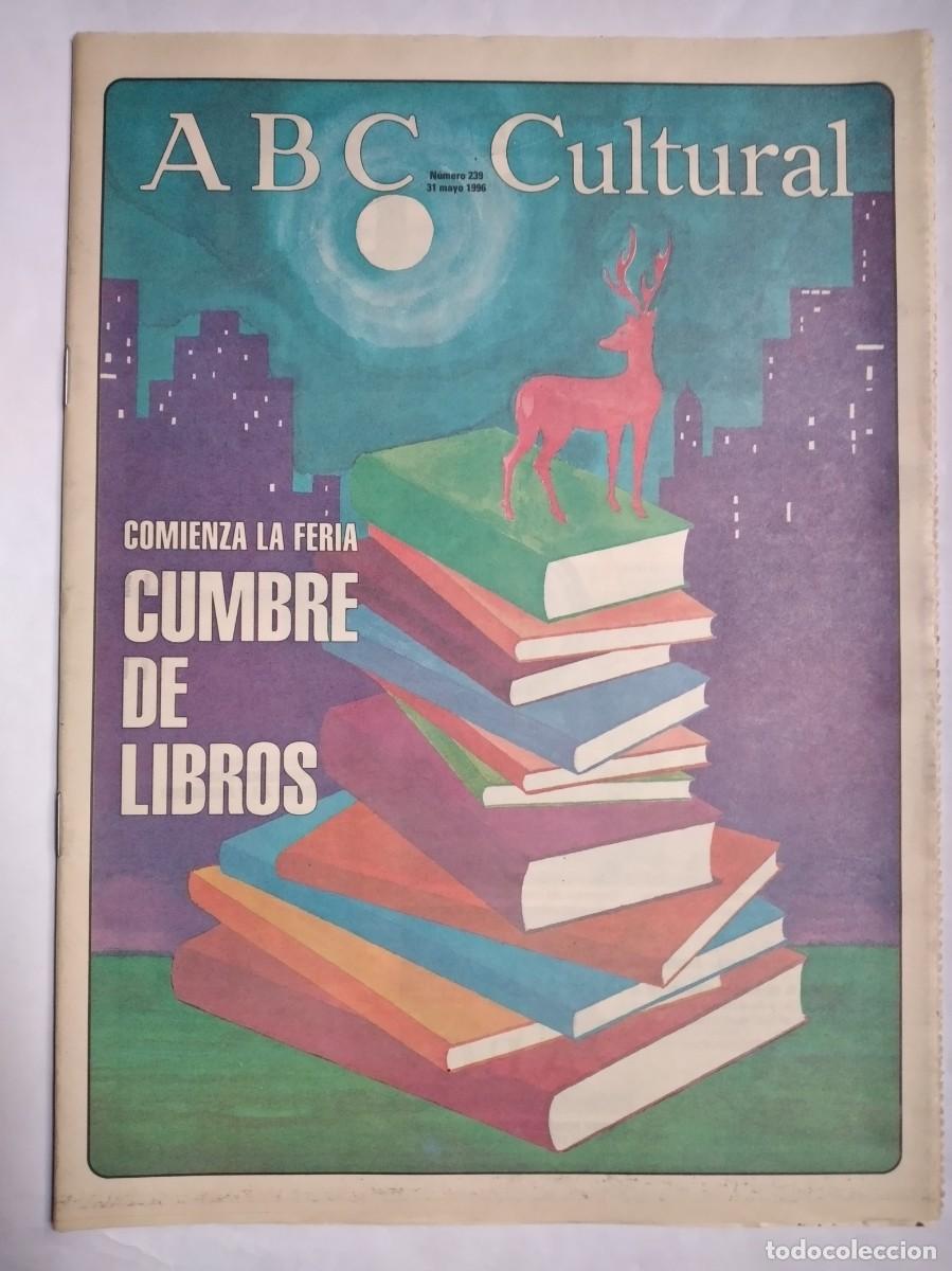 Coleccionismo de Revistas y Peri&oacute;dicos: ABC CULTURAL N&ordm; 239 1996 LA FERIA DEL LIBRO FUNDACI&Oacute;N VITAL KUTXA VITORIA COHETE ARIANE 5
