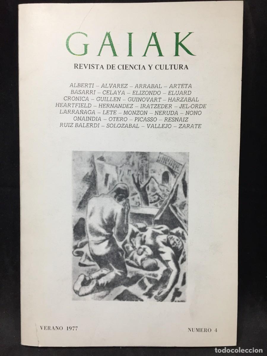 Collezionismo di Riviste e Giornali: Gaiak Revista de Ciencia y Cultura Verano 1977 N&uacute;mero 4. Euskera Castellano. Leopoldo Zugaza