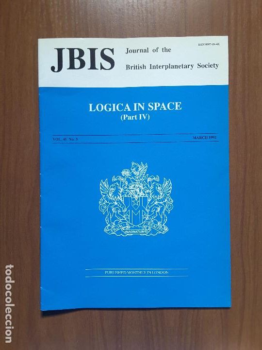 Colecionismo de Revistas e Jornais: Journal of the British Interplanetary Society Vol. 45, No. 3 - Logica in Space (IV)