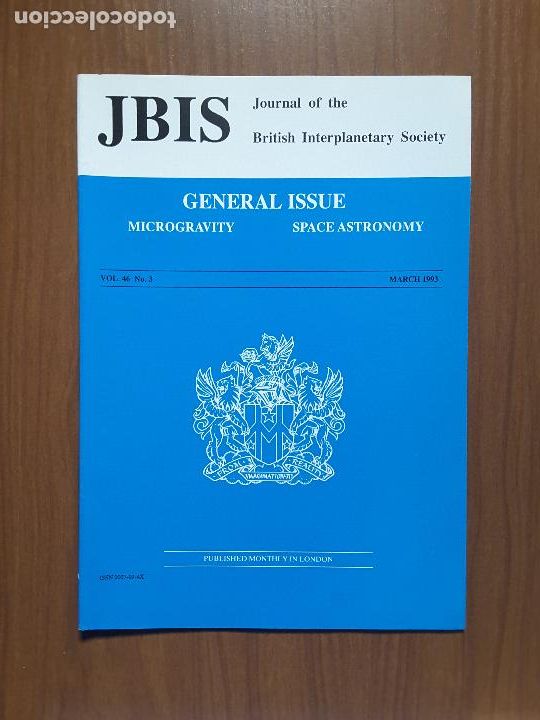 Coleccionismo de revistas y peri&oacute;dicos: Journal of the British Interplanetary Society Vol. 46, No. 3 - Microgravity/Space Astronomy