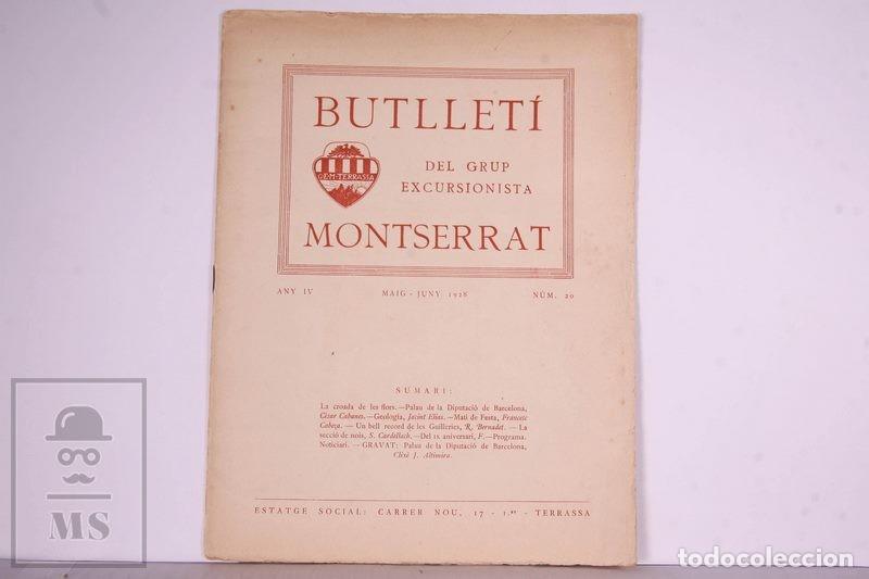 Colecionismo de Revistas e Jornais: Publicaci&oacute;n Butlleti Grup Excursionista Montserrat - Terrassa Mayo Junio 1928 - Numero 20