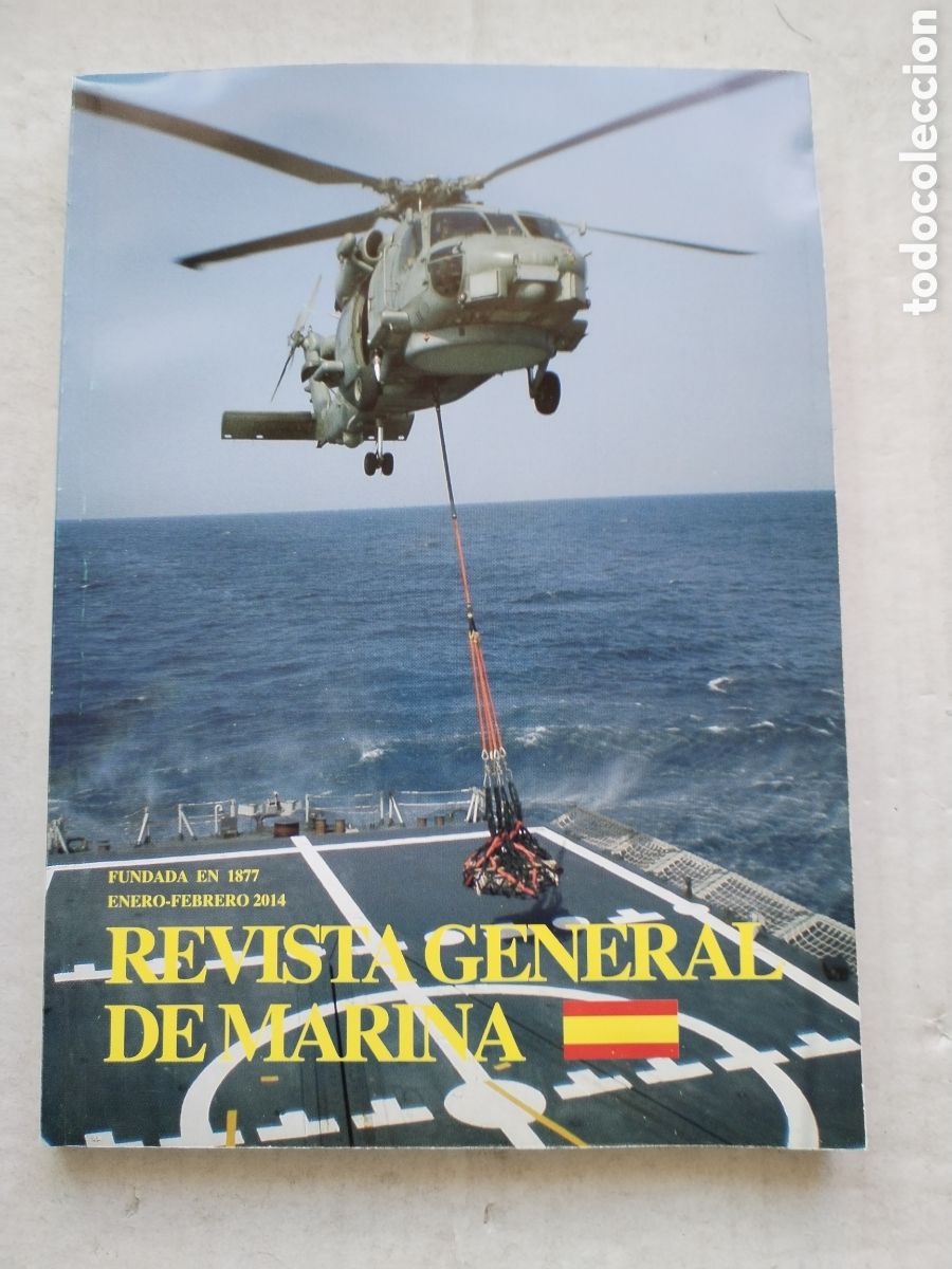 Collection Magazines and Newspapers: REVISTA GENERAL DE MARINA/ENERO-FEBRERO 2014