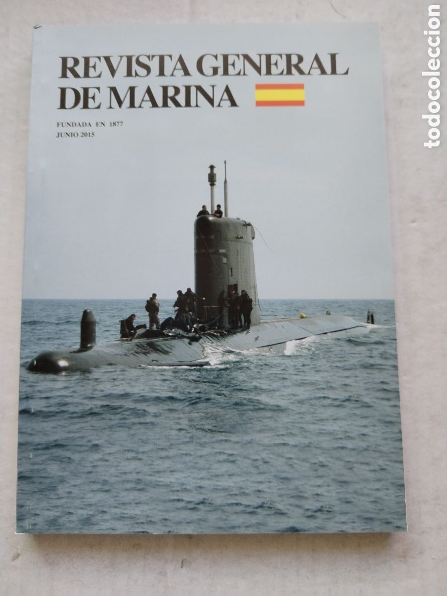Collection Magazines and Newspapers: REVISTA GENERAL DE MARINA/JUNIO 2015