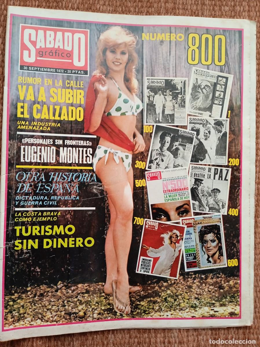 Coleccionismo de revistas y peri&oacute;dicos: SABADO GRAFICO N&ordm; 800 - 1972 - COSTA BRAVA - PUBLI: SEAT 850