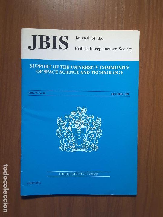 Collezionismo di Riviste e Giornali: Journal of the British Interplanetary Society Vol. 47, No. 10 - Support of the University Community