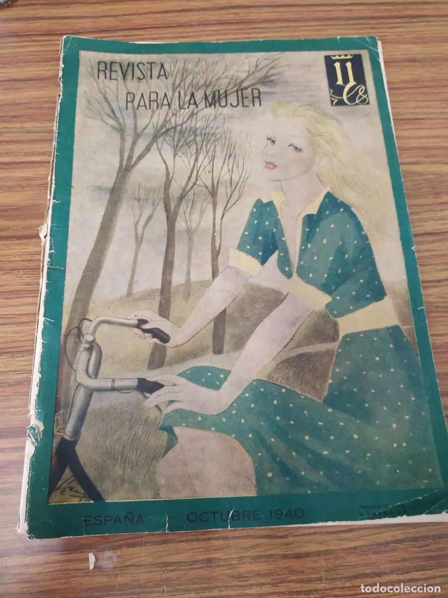 Coleccionismo de revistas y peri&oacute;dicos: Revista para la mujer octubre 1940 n&uacute;mero 33