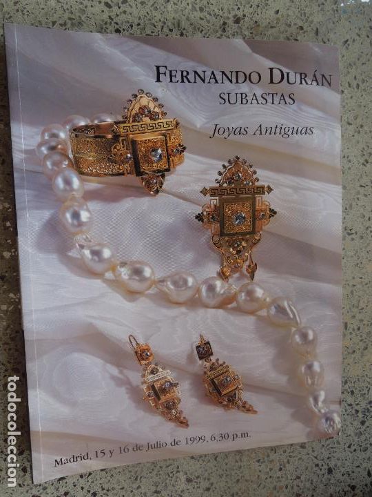 Colecionismo de Revistas e Jornais: FERNANDO DURAN - SUBASTAS JOYAS ANTIGUAS - JULIO 1999