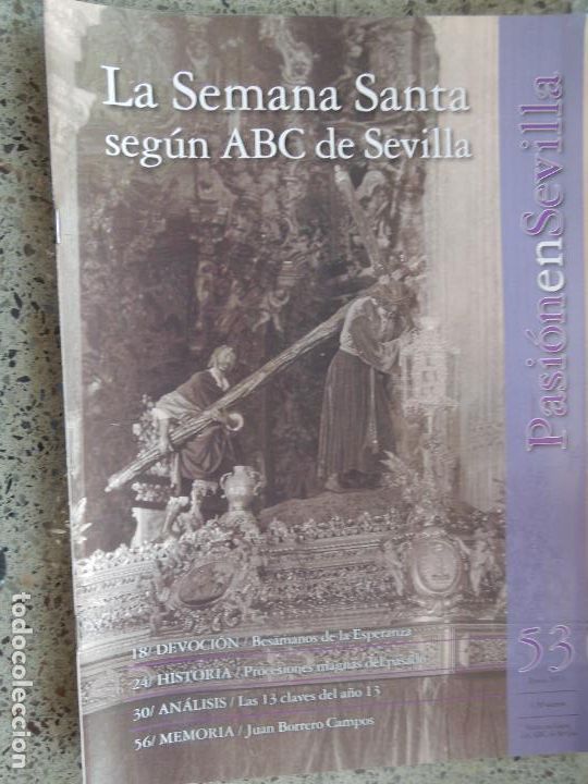 Coleccionismo de revistas y peri&oacute;dicos: PASION EN SEVILLA N&ordm; 53 - LA SEMANA SANTA SEGUN ABC DE SEVILLA