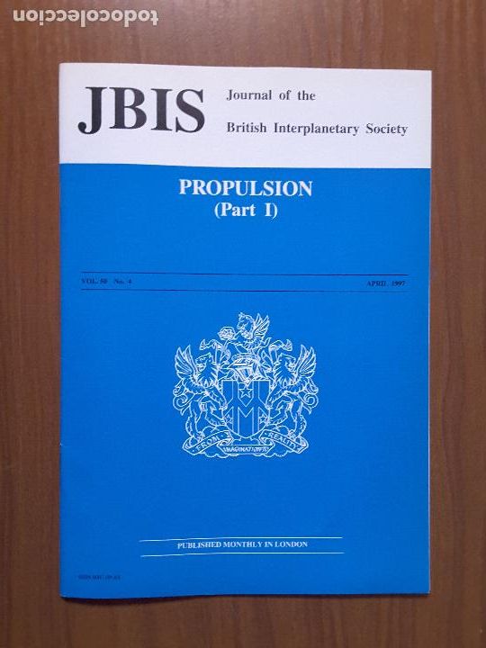 Collezionismo di Riviste e Giornali: Journal of the British Interplanetary Society Vol. 50, No. 4 - Propulsion (I)