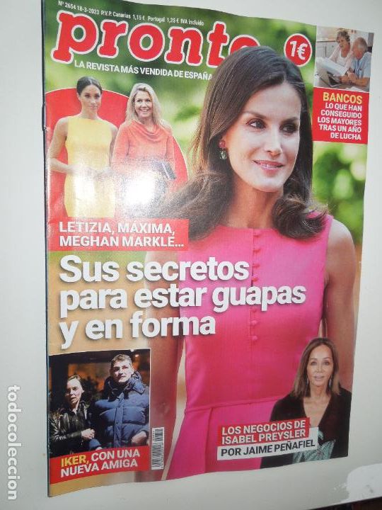 Coleccionismo de Revistas y Peri&oacute;dicos: PRONTO REVISTA N&ordm; 2654 - 03-2023- LETIZIA - IKER - ISABEL PREYSLER