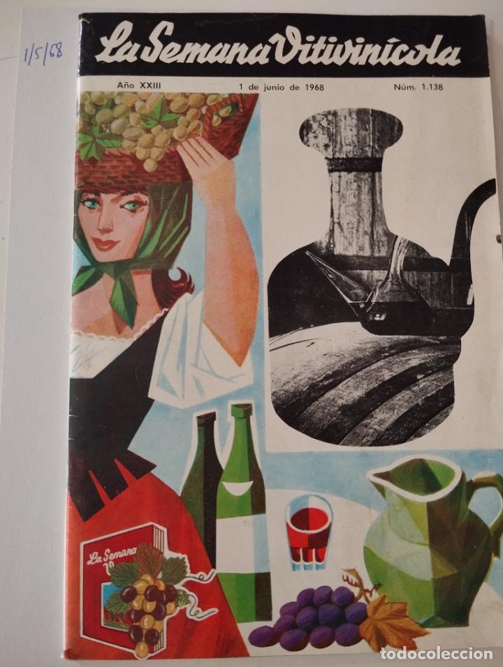 Coleccionismo de Revistas y Peri&oacute;dicos: REVISTA LA SEMANA VITIVINICOLA CON PUBLICIDAD DE LA &Eacute;POCA A&Ntilde;O 1/6/68