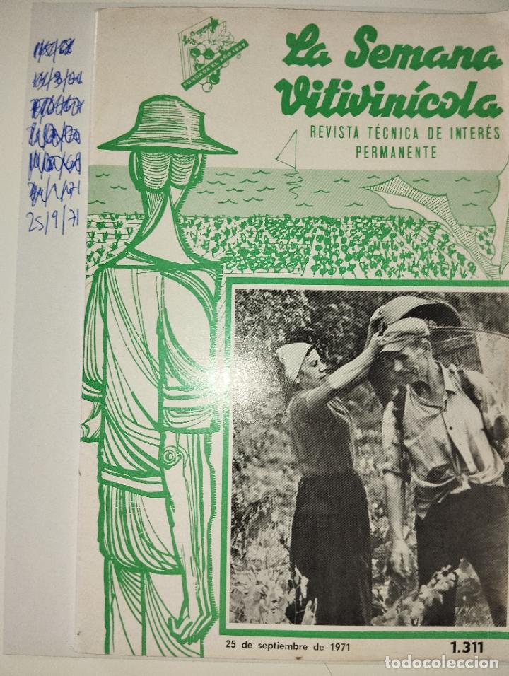Coleccionismo de Revistas y Peri&oacute;dicos: REVISTA LA SEMANA VITIVINICOLA CON PUBLICIDAD DE LA &Eacute;POCA A&Ntilde;O 25/9/71