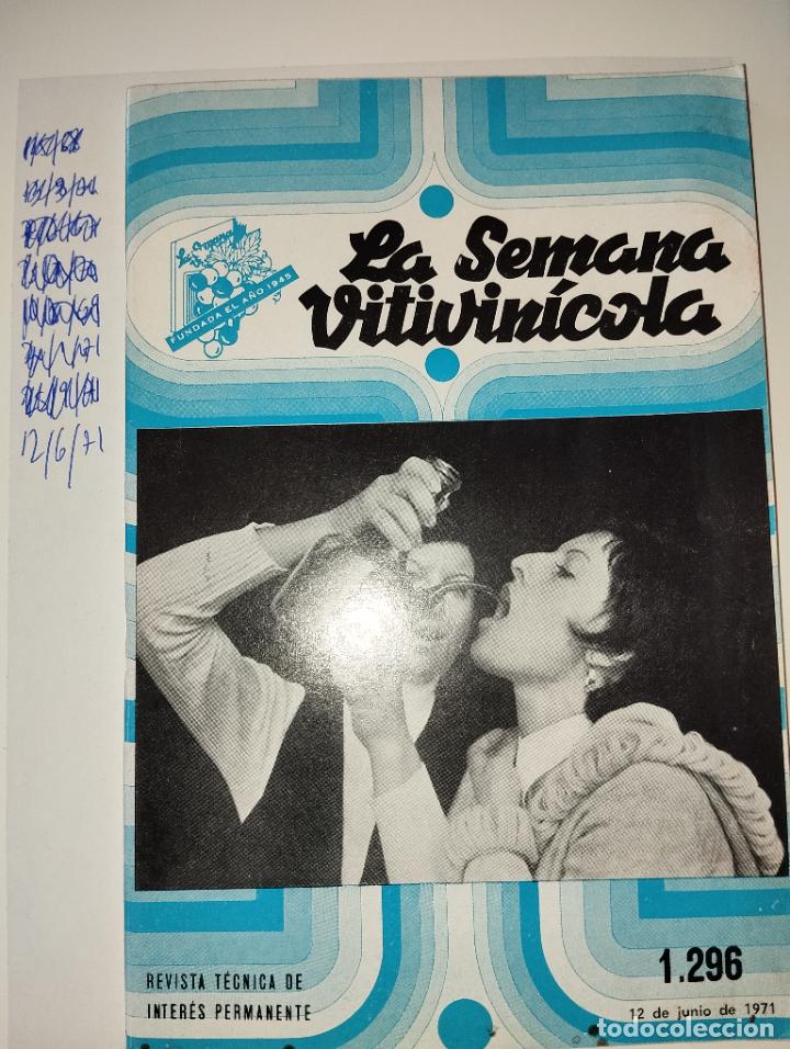 Coleccionismo de Revistas y Peri&oacute;dicos: REVISTA LA SEMANA VITIVINICOLA CON PUBLICIDAD DE LA &Eacute;POCA A&Ntilde;O 12/6/71