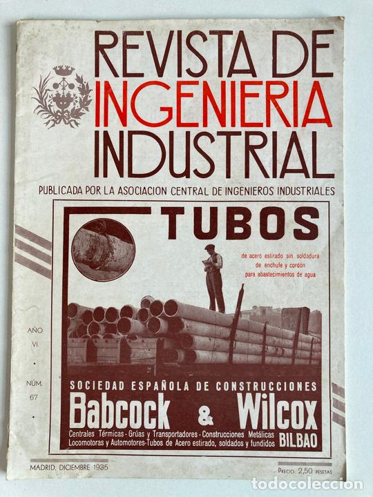 Coleccionismo de revistas y peri&oacute;dicos: REVISTA DE INGENIERIA INDUSTRIAL N&ordm; 67 - MADRID A&Ntilde;O 1935