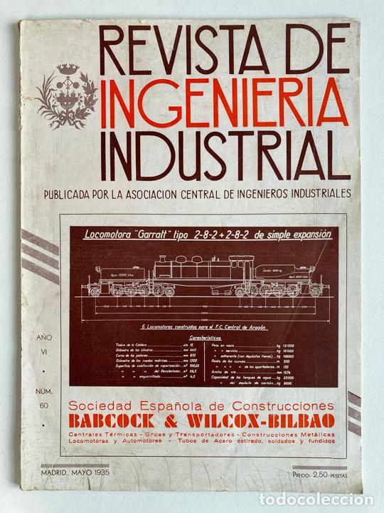 Coleccionismo de revistas y peri&oacute;dicos: REVISTA DE INGENIERIA INDUSTRIAL N&ordm; 60 - MADRID A&Ntilde;O 1935