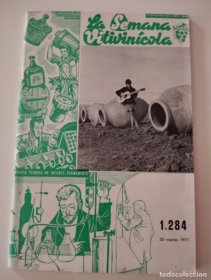 Coleccionismo de Revistas y Peri&oacute;dicos: REVISTA LA SEMANA VITIVINICOLA CON PUBLICIDAD DE LA &Eacute;POCA A&Ntilde;O 20/4/71