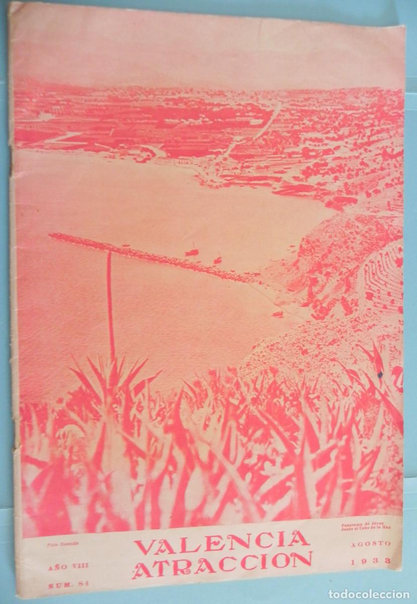 Coleccionismo de Revistas y Peri&oacute;dicos: ANTIGUA REVISTA. -VALENCIA ATRACCI&Oacute;N- N&Uacute;M. 84 A&Ntilde;O AGOSTO 1933(D00027). @