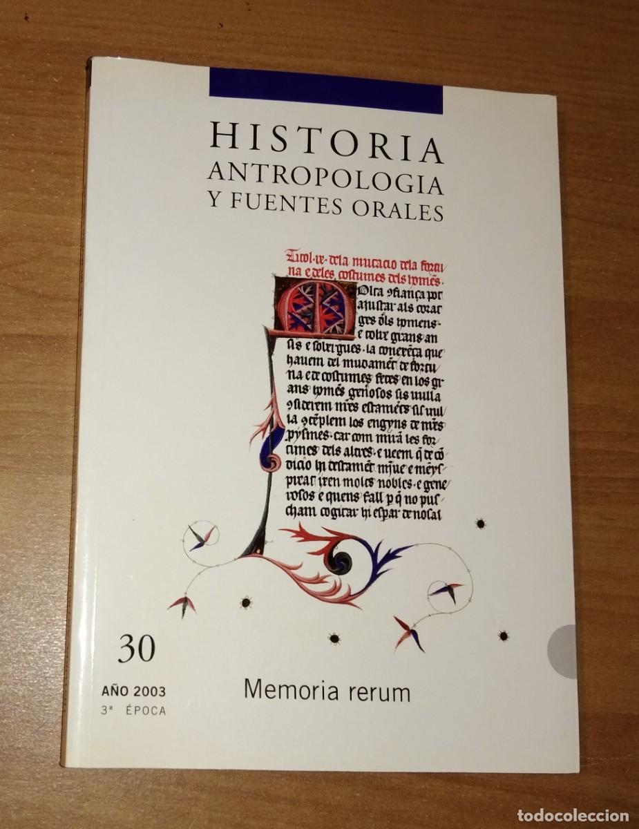 Collection Magazines and Newspapers: HISTORIA, ANTROPOLOG&Iacute;A Y FUENTES ORALES N.&ordm; 30, 2003 - MEMORIAS PLURALES. PAUL RICOEUR