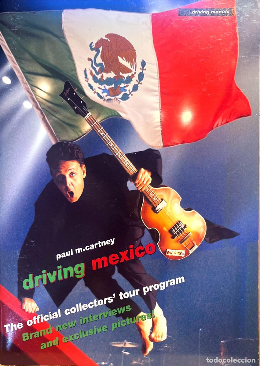 Coleccionismo de Revistas y Peri&oacute;dicos: PAUL MCCARTNEY - DRIVING MEXICO - TOUR PROGRAM BOOK - 2002