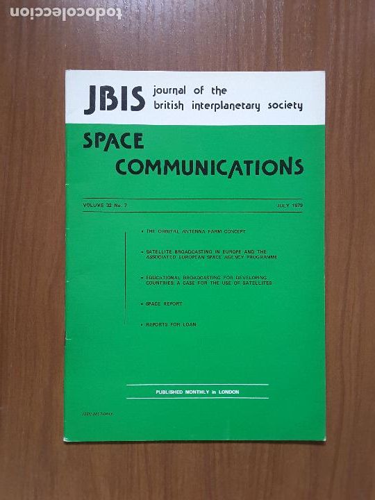Collezionismo di Riviste e Giornali: Journal of the British Interplanetary Society Vol. 32, No. 7 - Space Communications