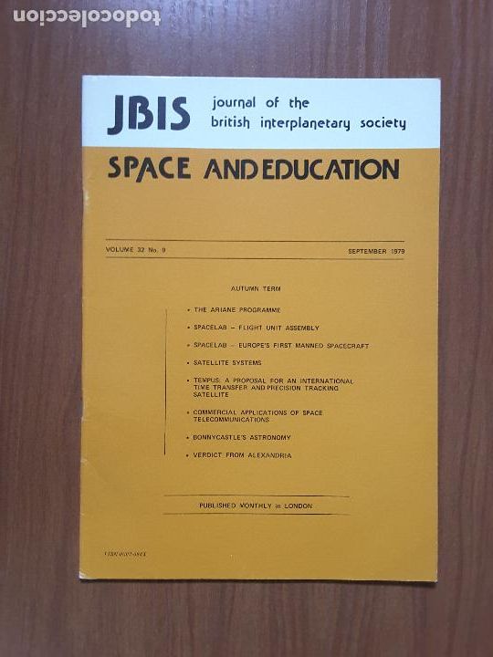 Collectionnisme de Revues et Journaux: Journal of the British Interplanetary Society Vol. 32, No. 9 - Space and Education