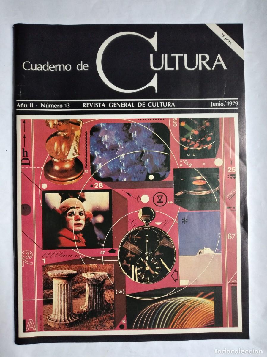 Collection Magazines and Newspapers: CUADERNO DE CULTURA N&ordm; 13 1979 JUAN CARLOS ONETTI EDUARDO MARQUINA CAM&Oacute;N AZNAR