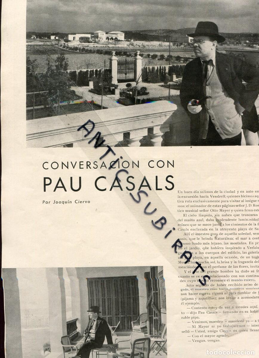 Coleccionismo de Revistas y Peri&oacute;dicos: RECORTE DE PRENSA A&Ntilde;O 1935 REPORAJE DE PAU CASALS EN EL VENDRELL CASA FAMILIA