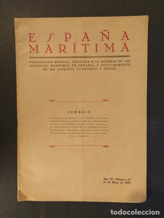 Collection Magazines and Newspapers: ESPA&Ntilde;A MARITIMA-NUMERO 44-30 MAYO 1929-REVISTA ANTIGUA-VER FOTOS-(V-24.398)