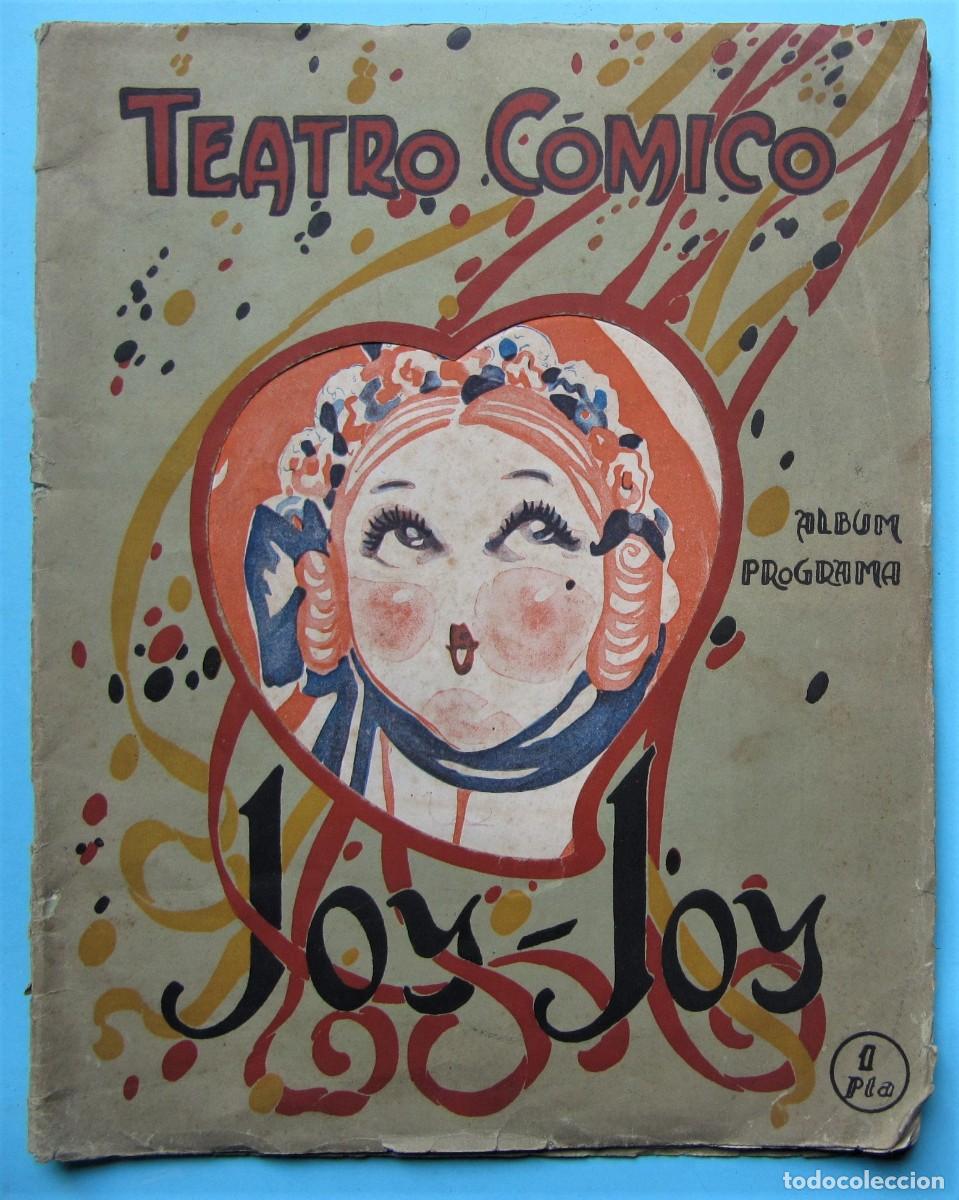 Coleccionismo de Revistas y Peri&oacute;dicos: TEATRO C&Oacute;MICO JOY - JOY. &Aacute;LBUM PROGRAMA. BARCELONA, 1920.