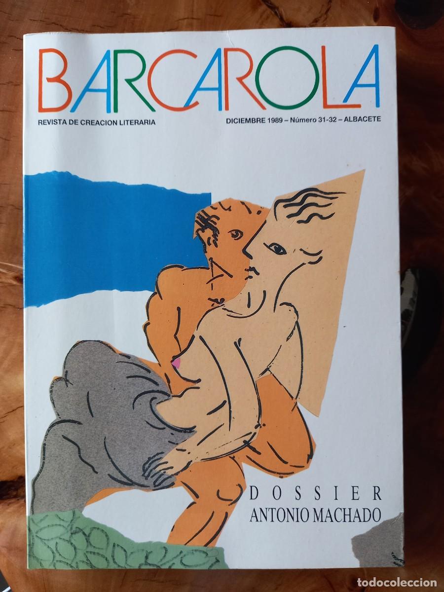 Coleccionismo de Revistas y Peri&oacute;dicos: BARCAROLA - REVISTA DE CREACI&Oacute;N LITERARIA - DICIEMBRE 1989 - N&Uacute;MERO 31-32