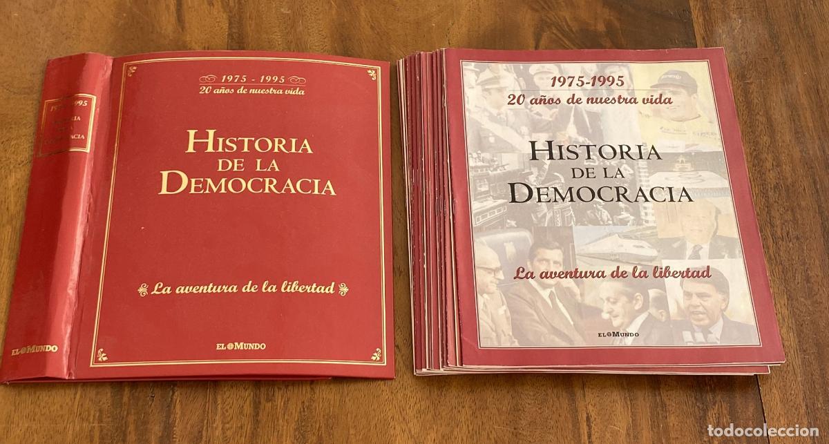 Coleccionismo de Revistas y Peri&oacute;dicos: Historia de la Democracia 1975-1995. La Aventura de la Libertad. El Mundo. Colecci&oacute;n a falta del n&ordm;