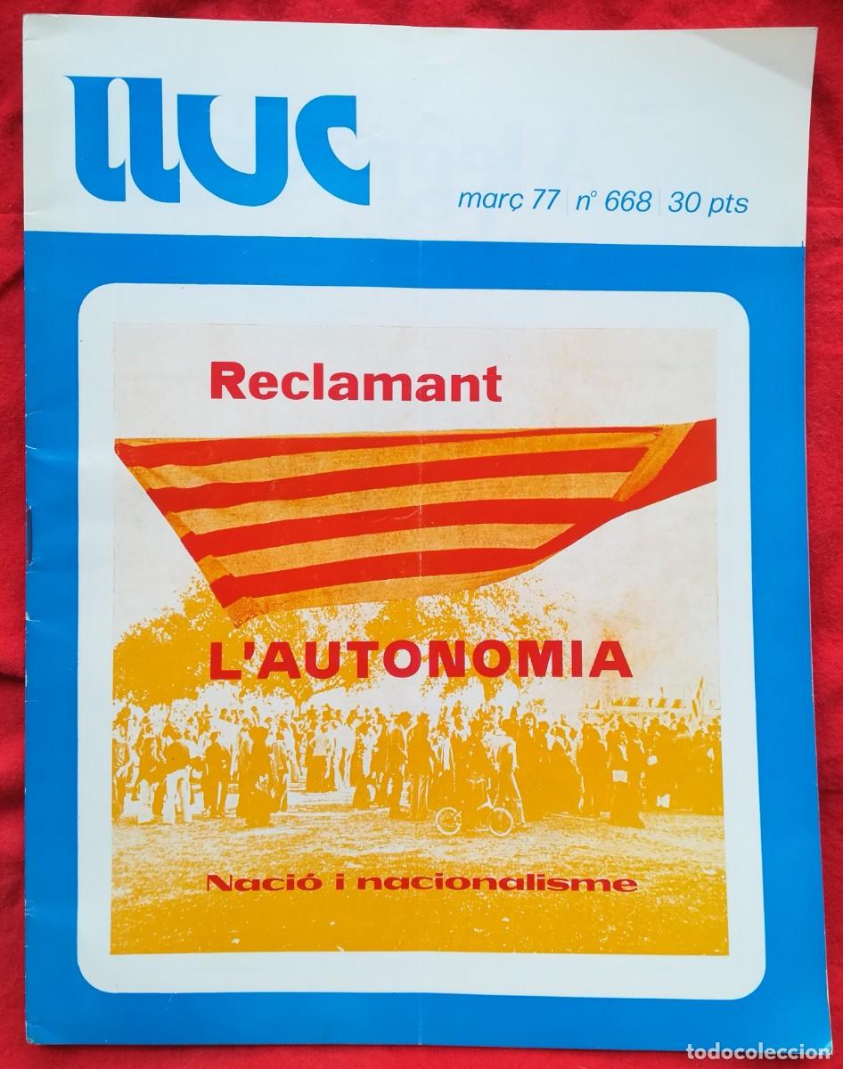 Coleccionismo de Revistas y Peri&oacute;dicos: REVISTA LLUC N&ordm; 668 - MARZO 1977 - RECLAMANT L'AUTONOMIA... - JULI RAMIS (PINTOR) - O.C. BALEAR