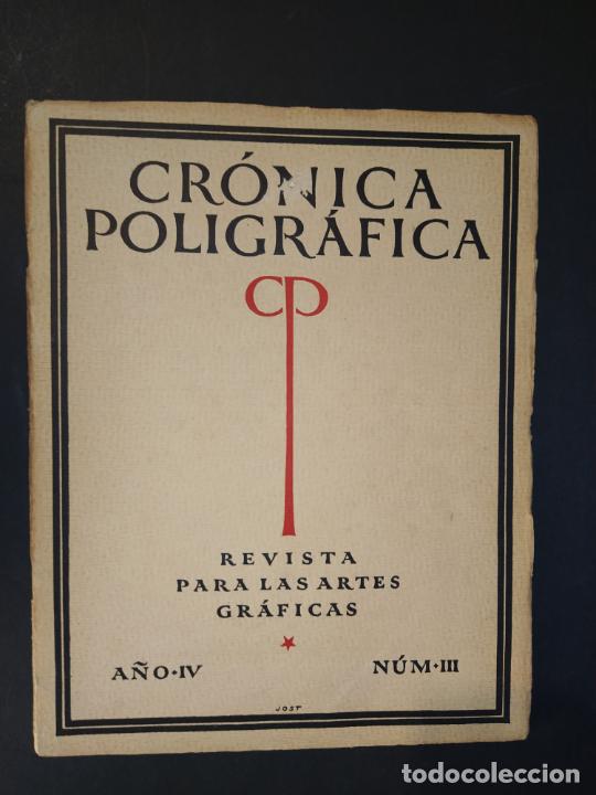 Collectionnisme de Revues et Journaux: CRONICA POLIGRAFICA-A&Ntilde;O IV NUMERO 3-A&Ntilde;O 1923-REVISTA ANTIGUA-VER FOTOS-(V-24.416)