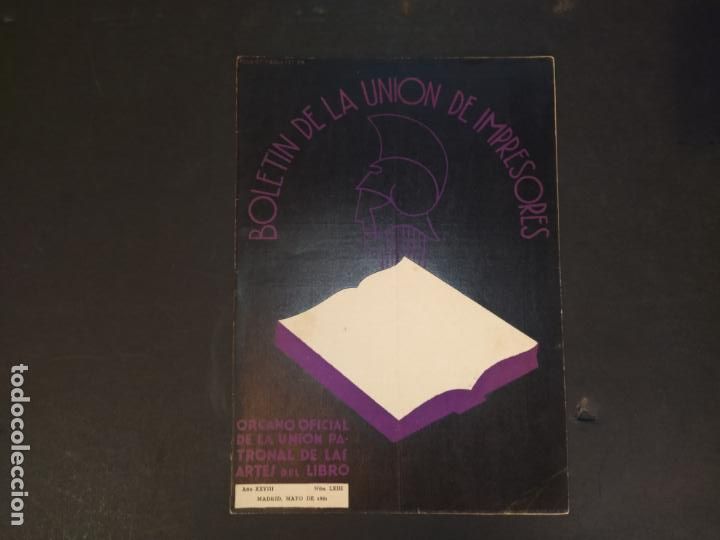 Collection Magazines and Newspapers: BOLETIN DE LA UNION DE IMPRESORES-NUMERO 63-A&Ntilde;O 1931-REVISTA ANTIGUA-VER FOTOS-(V-24.418)