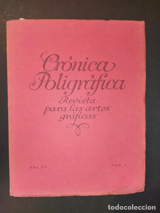 Coleccionismo de Revistas y Peri&oacute;dicos: CRONICA POLIGRAFICA-A&Ntilde;O VI NUMERO 1-A&Ntilde;O 1925-REVISTA ANTIGUA-VER FOTOS-(V-24.420)