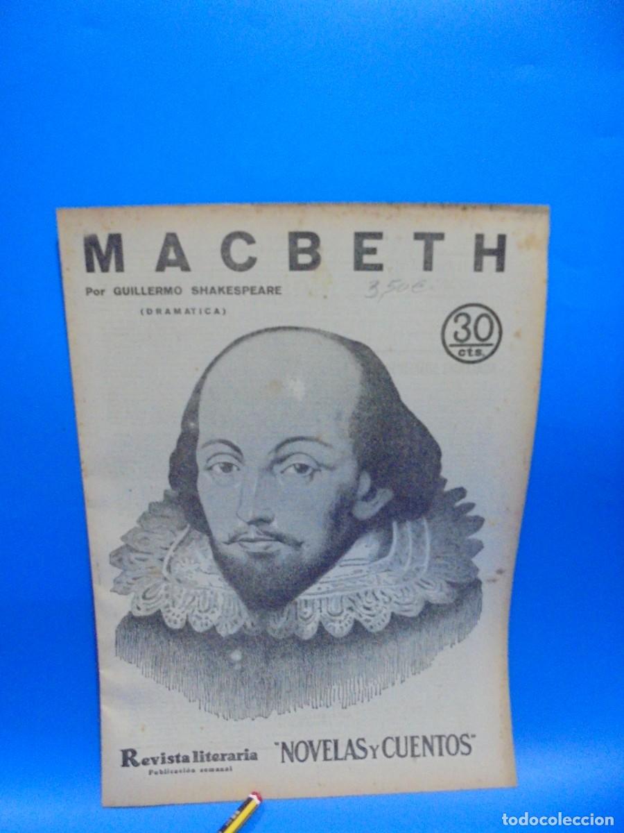 Coleccionismo de revistas y peri&oacute;dicos: REVISTA LITERARIA. NOVELAS Y CUENTOS. MACBET. GUILLERMO SHAKESPEARE. 1933. PAGS: 23.