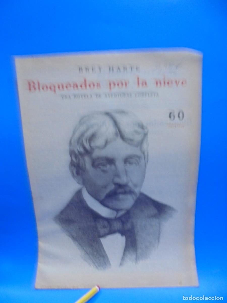 Colecionismo de Revistas e Jornais: REVISTA LITERARIA. NOVELAS Y CUENTOS. BLOQUEADOS POR L ANIEVE. BRET HARTE. 1944. PAGS: 16.