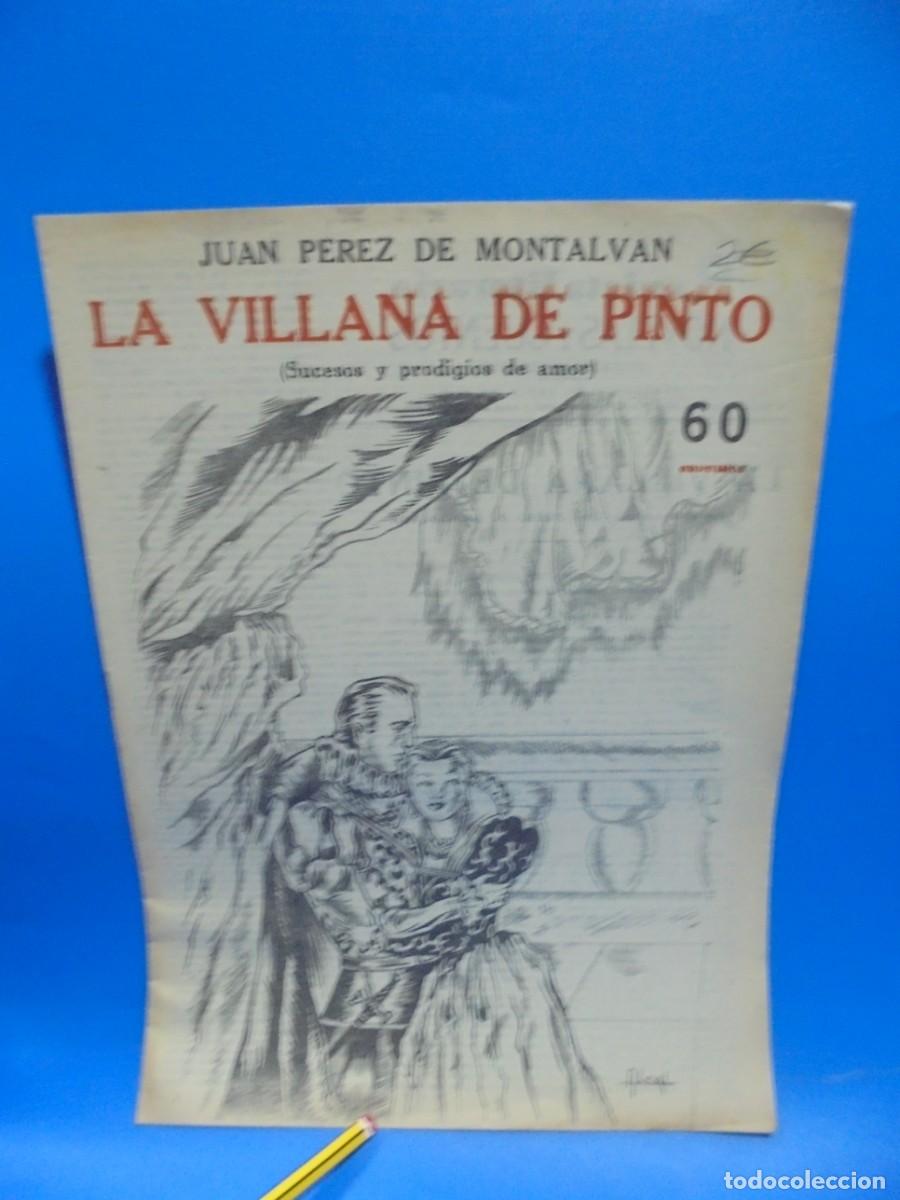 Colecionismo de Revistas e Jornais: REVISTA LITERARIA. NOVELAS Y CUENTOS. LA VILLANA DE PINTO. JUAN PEREZ DE MONTALVAN. 1944. PAGS: 16.