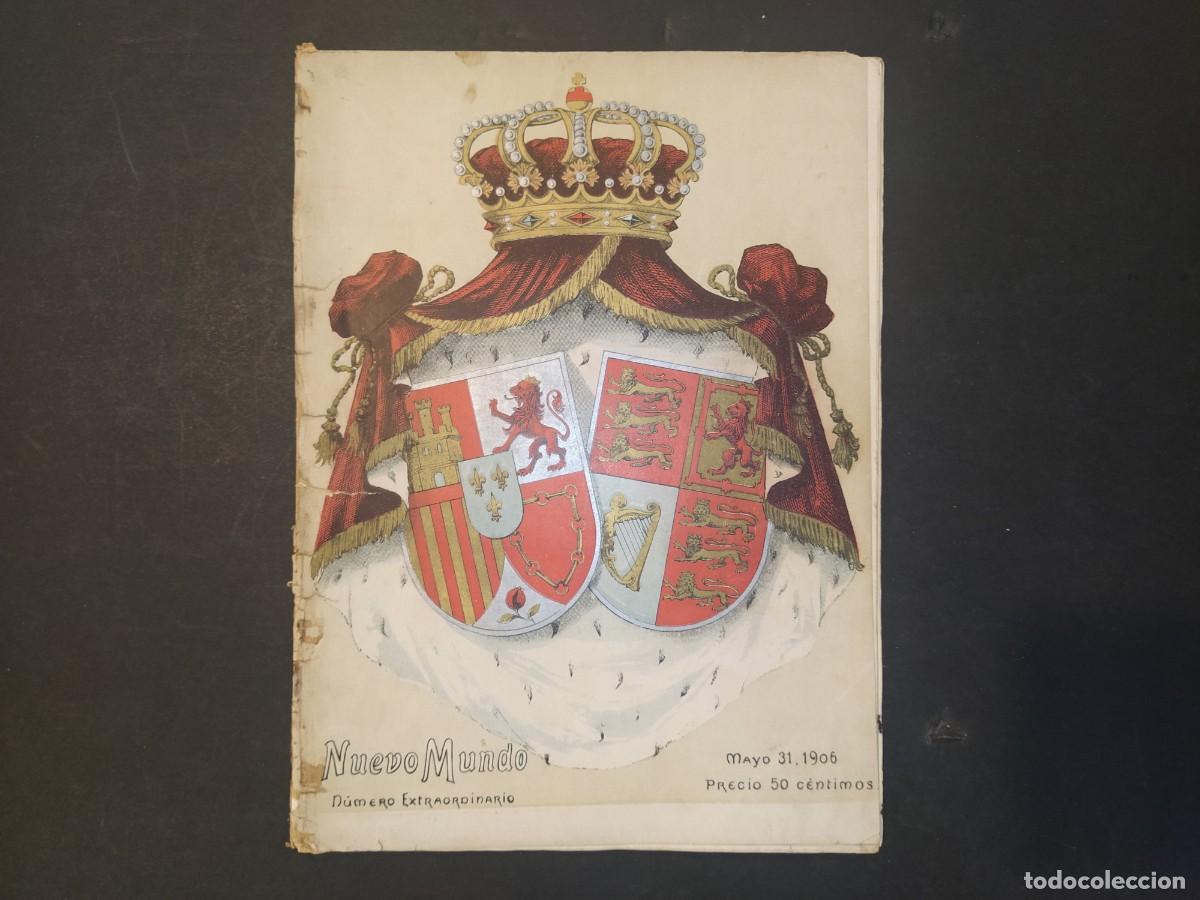Coleccionismo de Revistas y Peri&oacute;dicos: NUEVO MUNDO-NUMERO EXTRAORDINARIO DEDICADO A LA FAMILIA REAL-A&Ntilde;O 1906-VER FOTOS-(K-10.466)