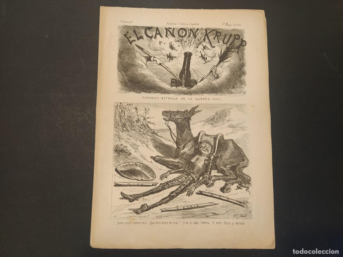 Collezionismo di Riviste e Giornali: EL CA&Ntilde;ON KRUPP - PERIODICO METRALLA GUERRA CIVIL - A&Ntilde;O 1874- DISPARO N&ordm; 5 -VER FOTOS-(V-24.463)