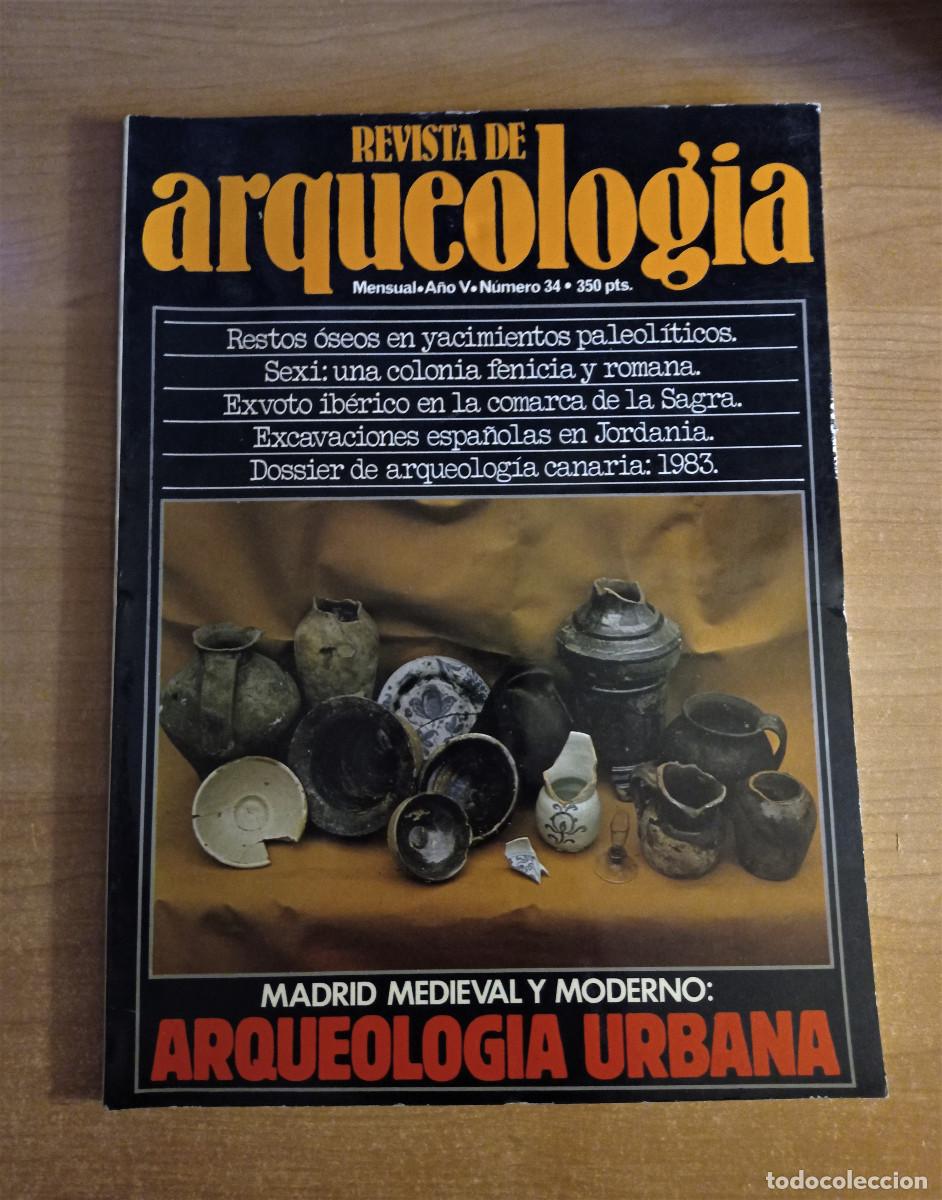 Collectionnisme de Revues et Journaux: Revista de arqueolog&iacute;a n&ordm; 34 - A&ntilde;o V - VV.AA