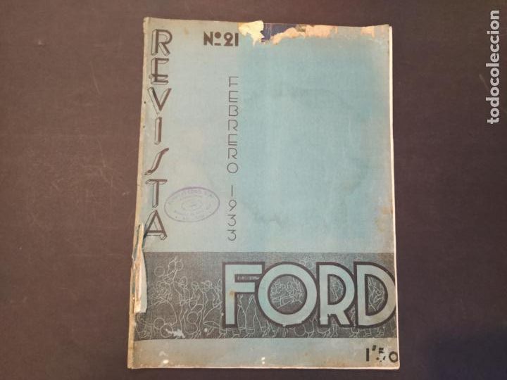 Collection Magazines and Newspapers: REVISTA FORD-NUMERO 21-FEBRERO 1933-REVISTA ANTIGUA ILUSTRADA-VER FOTOS-(V-24.484)