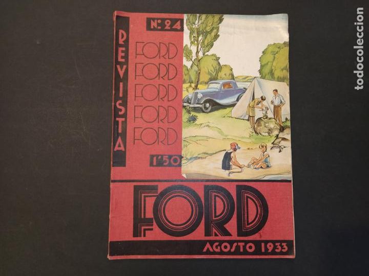 Collection Magazines and Newspapers: REVISTA FORD-NUMERO 24-AGOSTO 1933-REVISTA ANTIGUA ILUSTRADA-VER FOTOS-(V-24.484)