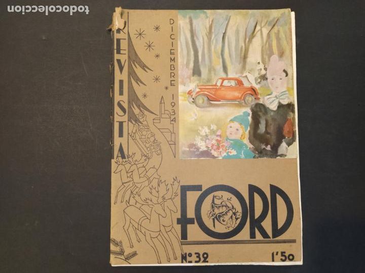Collection Magazines and Newspapers: REVISTA FORD-NUMERO 32-DICIEMBRE 1934-REVISTA ANTIGUA ILUSTRADA-VER FOTOS-(V-24.484)