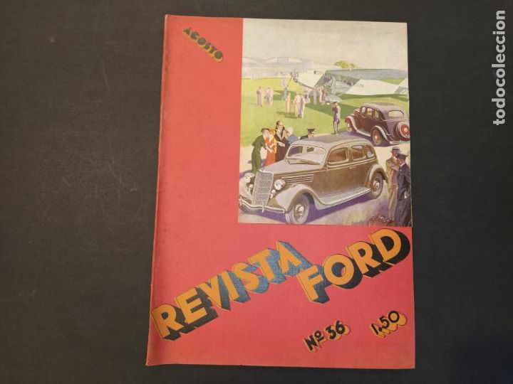 Collection Magazines and Newspapers: REVISTA FORD-NUMERO 36-AGOSTO 1935-REVISTA ANTIGUA ILUSTRADA-VER FOTOS-(V-24.484)