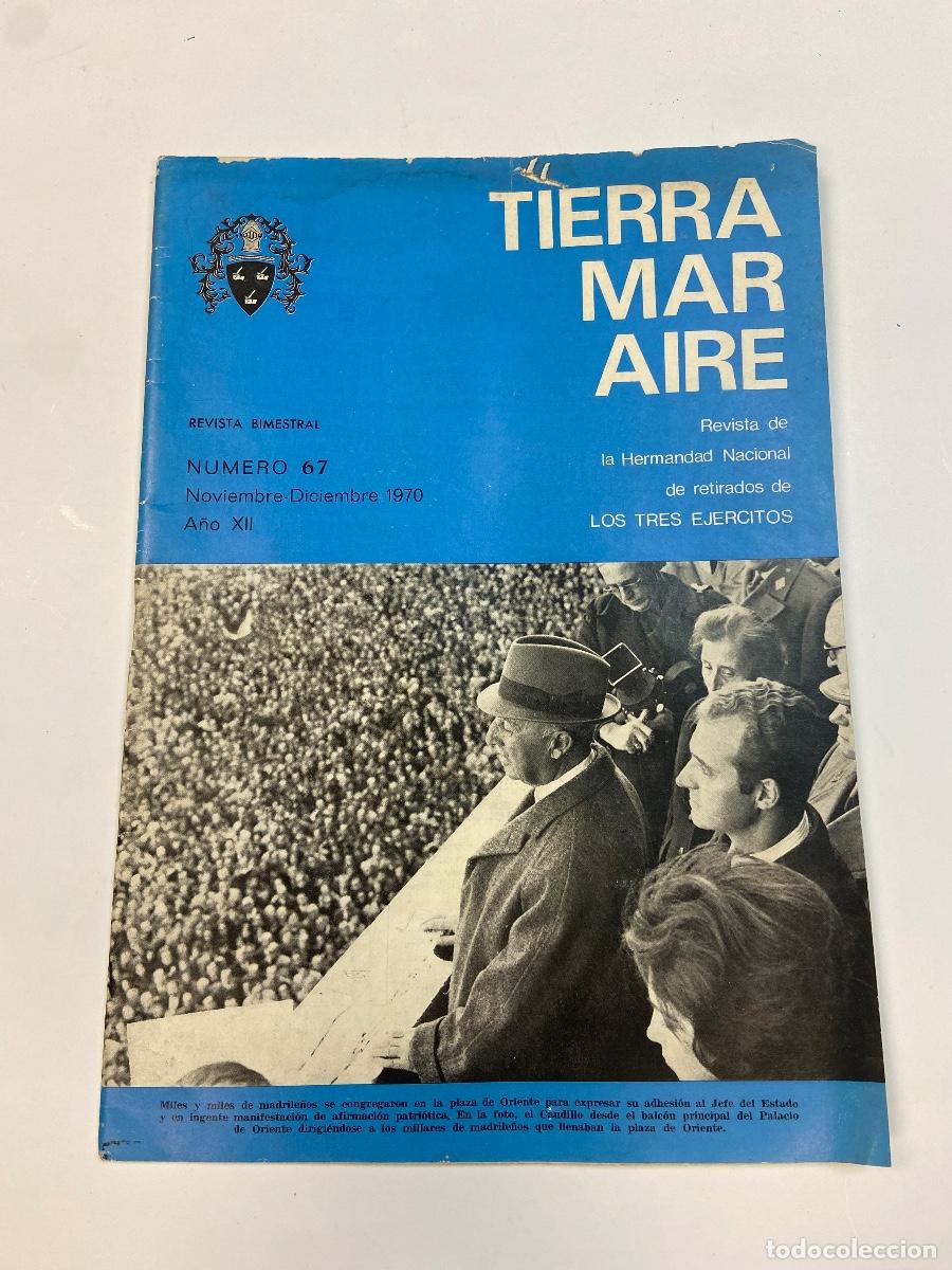 Coleccionismo de revistas y peri&oacute;dicos: TIERRA, MAR Y AIRE - TRES EJ&Eacute;RCITOS N&ordm; 67 A&Ntilde;O XII NOVIEMBRE DICIEMBRE 1970